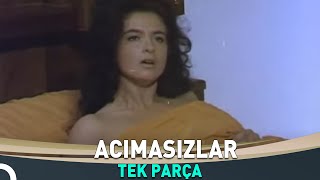 Acımasızlar Eski Türk Filmi