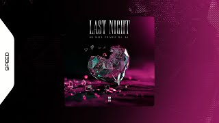 Last Night Versão Bh - Dj Biel Prado, Mc Kf (Speed)