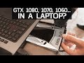 GTX 1080, 1070 & 1060 - Now In Laptops