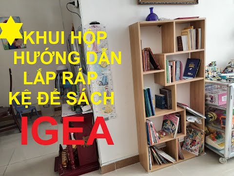 Mở hộp và hướng dẫn chi tiết lắp ráp KỆ ĐỂ SÁCH mang nhãn hiệu IGEA - thương hiệu Việt Nam
