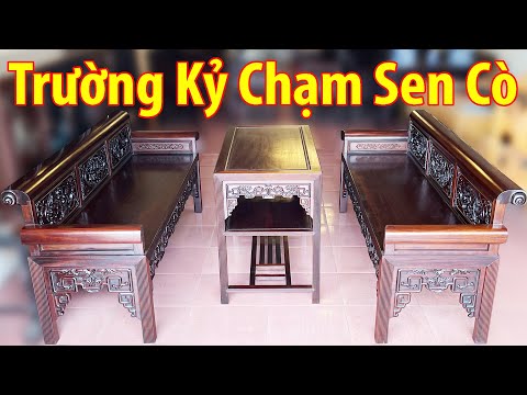 Bộ Trường Kỷ Gỗ Gụ Chạm Sen Cò | Phạm Văn Phúc