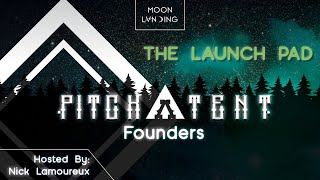 The Pitch-A-Tent AZ Founders Join Moon Lvnding on The Launch Pad