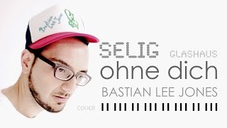 Watch Glashaus Ohne Dich video