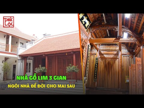 Nhà Gỗ Lim 3 Gian | Nơi Giữ Nét Kiến Trúc Cổ Truyền Bắc Bộ Xưa | Ecopark