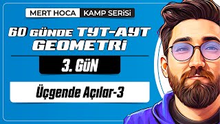 Üçgende Açılar-3 60 Günde Tyt-Ayt Geometri Kampı 3.Gün 2023