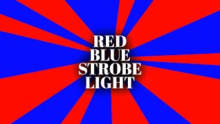 Red Blue Strobe Light | Police Light Effect | Party Lights | Fps 60 | 4K | 1Hour