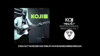 Watch Koji Minute 7 video