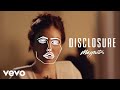 Disclosure, Lorde - Magnets (2015)