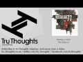 Nostalgia 77 Octet - The District - Tru Thoughts Jukebox