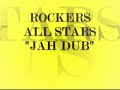 Rockers All Stars-Jah Dub(1978)