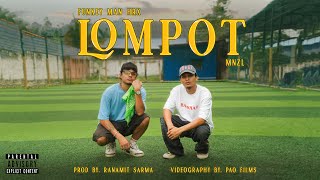 Lompot - Hrx X Mnzl X Ranamit Amese Rap Official Music Video