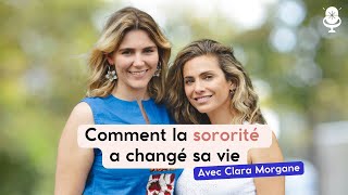 Comment La Sororité A Changé Sa Vie Avec Clara Morgane.