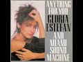 Gloria Estefan & Miami Sound Machine - Anything For You (Karaoke)