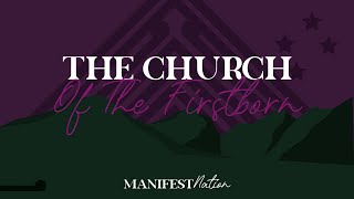 The Church Of The Firstborn