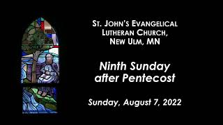 August 7 2022 - Pentecost 9 8:00 Service