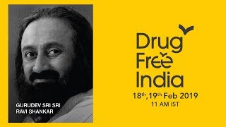 19 Feb: Launch of Drug Free India with Gurudev Sri Sri Ravi Shankar, Hisar, Haryana, India