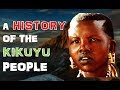 A History of the Kikuyu People