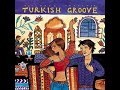 Putumayo - Turkish Groove - Nilgul - Pis Pisla klip izle