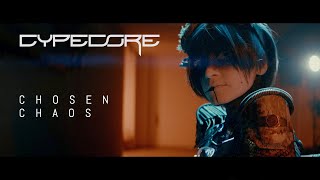 Cypecore - Chosen Chaos