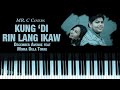 Kung 'Di Rin Lang Ikaw - December Avenue feat. Moira Dela Torre (Piano Cover)