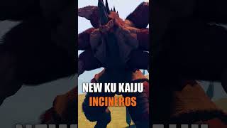 New Kaiju - Incineros