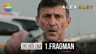 Alev Alev 26.Bölüm 1.Fragman | Çelebi Kayabeyli yaşıyor!