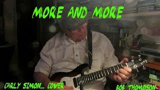 Watch Carly Simon More And More video