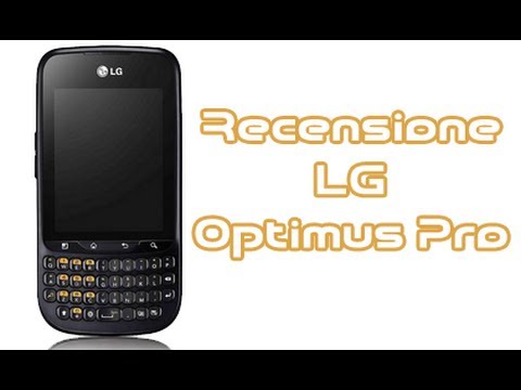 LG Optimus Pro, la recensione completa in italiano by AndroidWorld.it