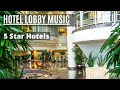 5 Star Hotel Lobby Music - Lo-fi Background Music