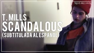Watch T Mills Scandalous video