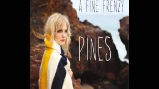 Watch A Fine Frenzy Pinesong video