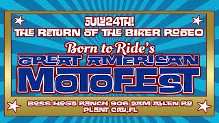 Born To Ride's Great American Motofest