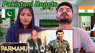 Pakistani Reacts To PARMANU | the Story of Pokhran | OFFICIAL TRAILER | John Abraham, Diana Penty