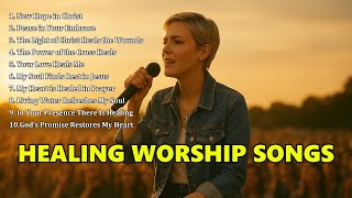 New Hope In Christ Healing Worship Songs