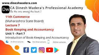 Lecture 7: Introduction to Book Keeping and Accountancy Part 7 - 11th Commerce (2020 New Syllabus)