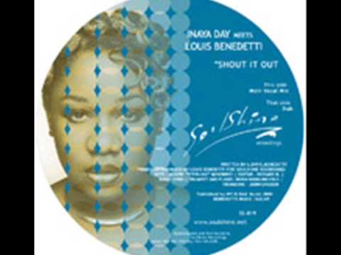 Louis Benedetti Meets Inaya Day    -     Shout it Out