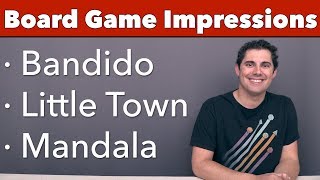 Impressions: Mandala, Little Town, & Bandido