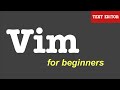 VIM editor basics for beginners | VIM Tutorial | VIM tips to increase productivity at work