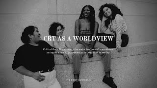 Critical Race Theory as a Worldview, Great Awokening, part 4