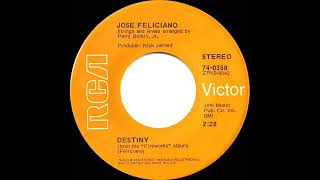 Watch Jose Feliciano Destiny video
