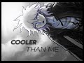 Nagito Edit - Cooler Than Me [ pls sub ]