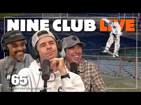 Joslin & Lazer, Nike SB "QuickStrike", Elliot Sloan | Nine Club Live #65