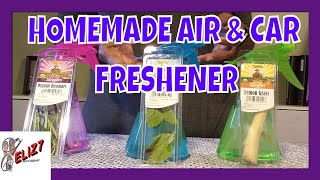 DIy..CAR AND AIR FRESHENER...3 quick and easy ways w/ bonus at the end
