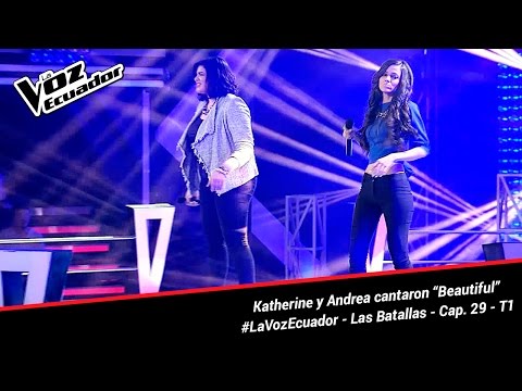 Katherine y Andrea cantaron “Beautiful” - La Voz Ecuador - Batallas - Cap. 29 - T1