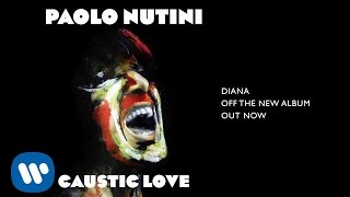 Watch Paolo Nutini Diana video
