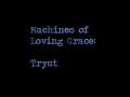 Machines of Loving Grace -- Tryst