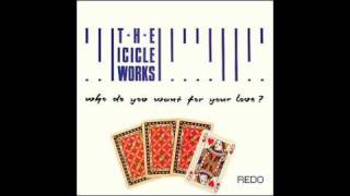 Watch Icicle Works Should I Stay Or Should I Go video