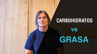 Carbohidratos vs Grasa
