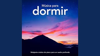 Música Para Dormir Sueño Profundo Música Para Dormir Sueño Profundo