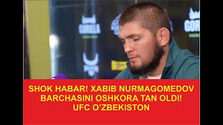 Shok Xabar Xabib Nurmagomedov Barchasini Tan Oldi